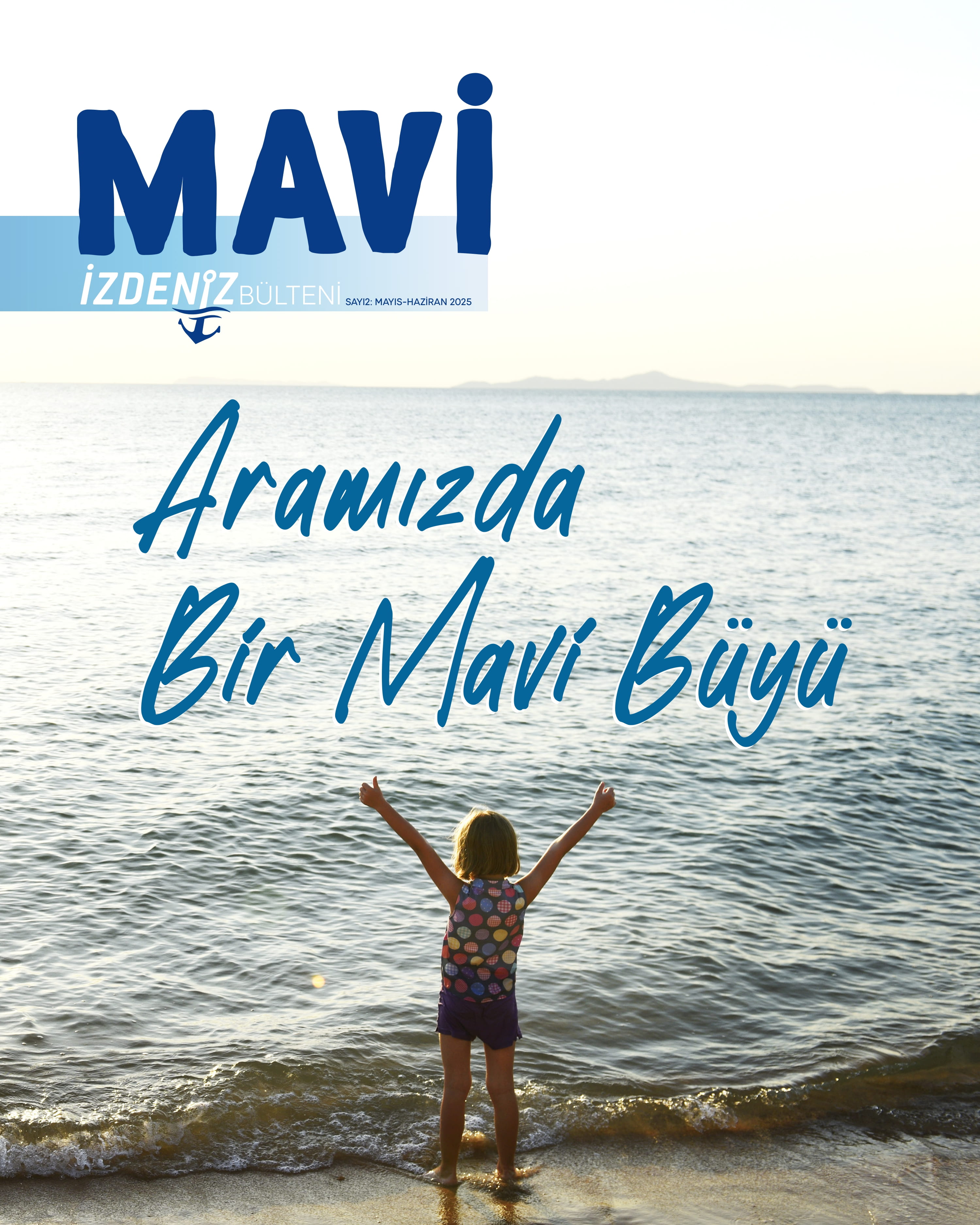 Mavi Bülten Sayı 2